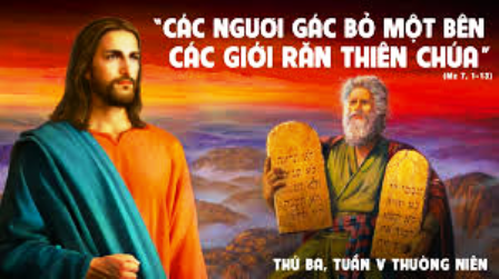 Suy niệm Tin mừng Thứ Ba tuần V Thường niên (Mc 7, 1-13)