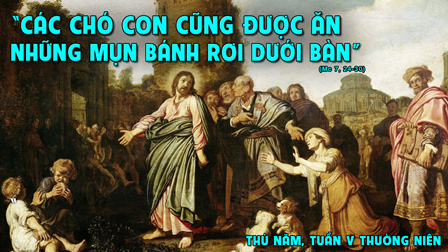 Suy niệm Tin mừng Thứ Năm tuần V Thường niên (Mc 7, 24-30)