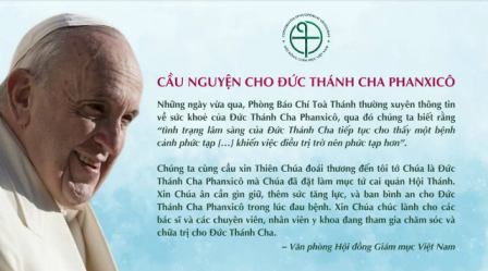 Hội Đồng Giám Mục Việt Nam Cầu Nguyện Cho Đức Thánh Cha Phanxicô