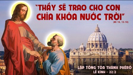 Suy niệm Tin mừng lễ Lập Tông Tòa Thánh Phê-rô (1Pr 5,1-4; Mt 16,13-19)