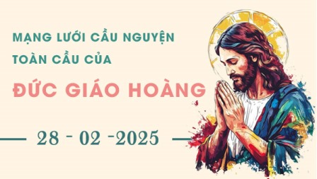 Tông Đồ Cầu Nguyện Ngày 28/02/2025