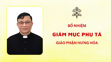 Thông báo bổ nhiệm Giám mục Phụ tá giáo phận Hưng Hoá