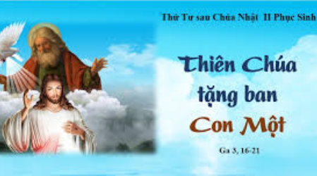 Suy niệm Tin mừng thứ Tư tuần II Phục sinh (Ga 3,16-21)