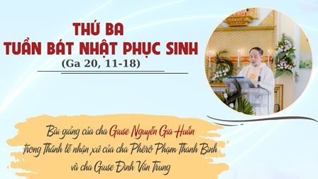 Bài giảng của cha Giuse Nguyễn Gia Huấn trong Thánh lễ nhận xứ của cha Phêrô Phạm Thanh Bình và cha Giuse Đinh Văn Trung