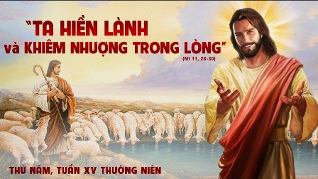 Suy niệm Tin mừng thứ Năm tuần XV Thường niên (Mt 11, 28-30)