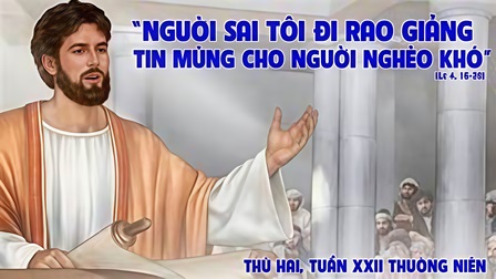 Suy niệm Tin mừng thứ Hai tuần XXII Thường niên (Lc 4,16-30)