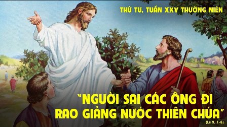 Suy niệm Tin mừng thứ Tư tuần XXV Thường niên (Lc 9,1-6)