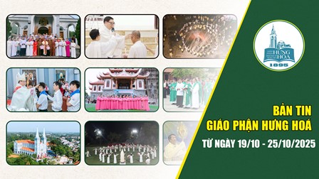 Bản tin giáo phận Hưng Hoá | Từ ngày 19/10 - 25/10/2025