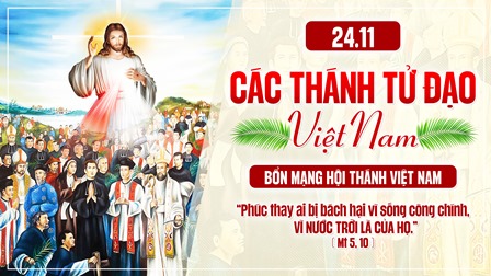 Suy niệm Tin mừng Lễ Các Thánh Tử Đạo Việt Nam