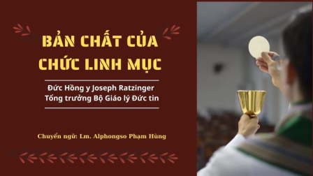 Bản Chất Của Chức Linh Mục