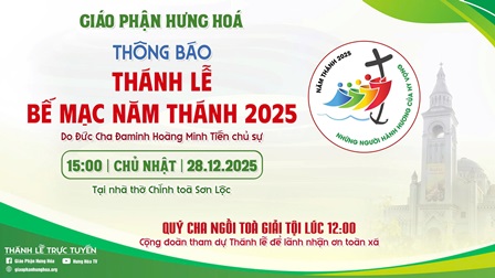 Thông Báo: Thánh Lễ Bế Mạc Năm Thánh 2025 | Giáo Phận Hưng Hóa