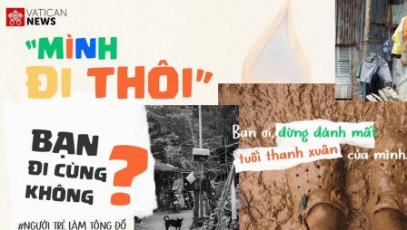 Vatican News Tiếng Việt khởi động dự án “Mình Đi Thôi - Người trẻ làm tông đồ”