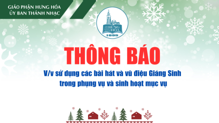 Thông báo về việc sử dụng các bài hát và vũ điệu Giáng Sinh trong phụng vụ và sinh hoạt mục vụ