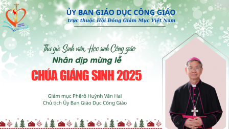 Thư Gửi Sinh Viên, Học Sinh Công Giáo Nhân Dịp Mừng Lễ Chúa Giáng Sinh 2025