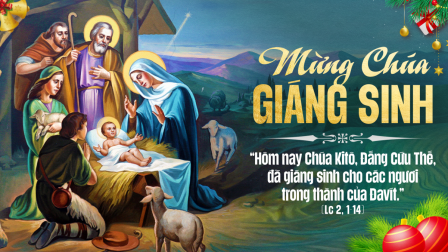 Suy niệm Tin mừng Lễ Đêm Giáng Sinh (Lc 2, 1-14)
