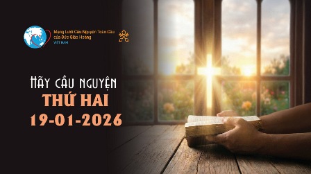 Tông Đồ Cầu Nguyện ngày 19/01/2026