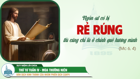 Thứ Tư Tuần IV - Mùa Thường Niên (Mc 6, 1-6)