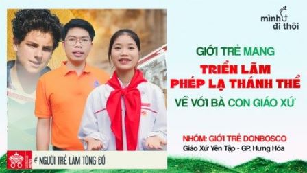 Giới trẻ đưa Triển lãm phép lạ Thánh Thể quốc tế về giáo xứ