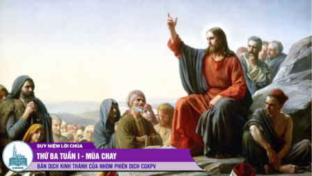 Thứ Ba Tuần I - Mùa Chay (Mt 6, 7-15)