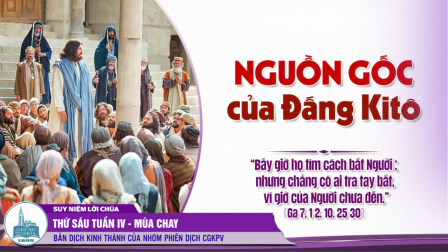 Thứ Sáu Tuần IV - Mùa Chay (Ga 7, 1-2.10.25-30)