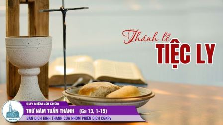 Thứ Năm Tuần Thánh: Thánh lễ Tiệc ly (Ga 13, 1-15)