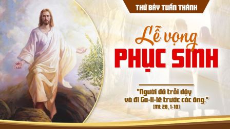 Thứ Bảy Tuần Thánh (Vọng Phục sinh - Năm A)