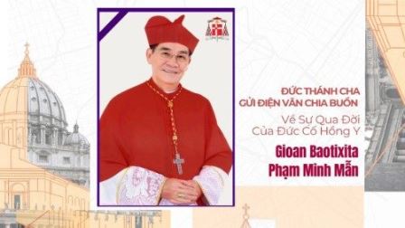 Đức Thánh Cha gửi điện văn chia buồn về sự qua đời của ĐHY Gioan Baotixita Phạm Minh Mẫn