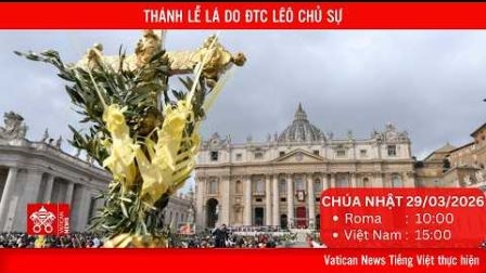 Thánh Lễ Chúa Nhật Lễ Lá và Kinh Truyền Tin