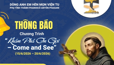 Dòng Anh Em Hèn Mọn Viện Tu Thông Báo Tuyển Sinh Ơn Gọi Đợt 1