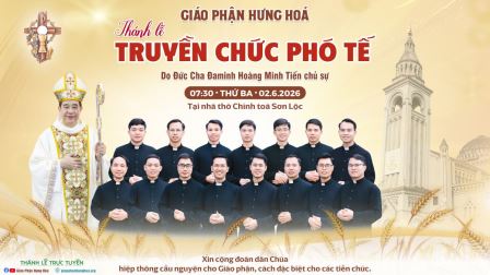 Trực tuyến | Thánh lễ Truyền Chức Phó Tế | 02.6.2026 | Giáo Phận Hưng Hoá