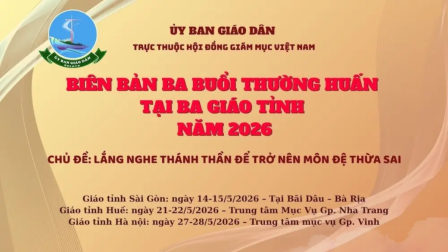 Ủy Ban Giáo Dân: Biên Bản Ba Buổi Thường Huấn Tại Ba Giáo Tỉnh Năm 2026