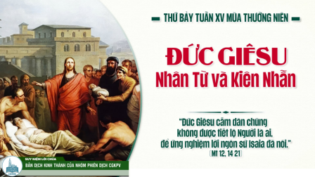 Thứ Bảy Tuần XV - Mùa Thường Niên | Tin Mừng: Mt 12,14-21