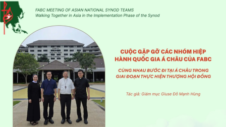Giới Thiệu Cuộc Gặp Gỡ Các Nhóm Hiệp Hành Quốc Gia Á Châu Của FABC