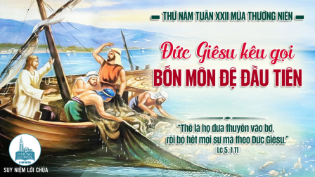 Thứ Năm Tuần XXII - Mùa Thường Niên | Tin Mừng: Lc 5,1-11