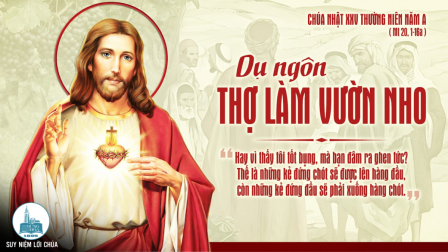 Chúa Nhật Tuần XXV - Mùa Thường Niên | Tin Mừng: Mt 20,1-16a