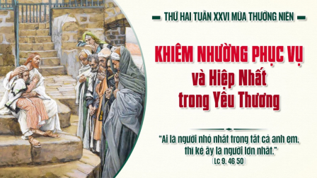Thứ Hai Tuần XXVI - Mùa Thường Niên | Tin Mừng: Lc 9,46-50