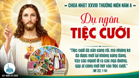 Chúa Nhật Tuần XXVIII - Mùa Thường Niên | Tin Mừng: Mt 22,1-14