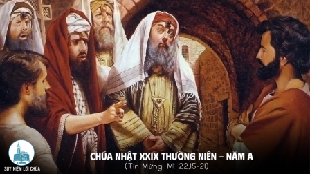 Chúa Nhật Tuần XXIX - Mùa Thường Niên | Tin Mừng: Mt 22,15-21