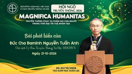 Bài phát biểu của Đức Giám mục Đaminh Nguyễn Tuấn Anh - Ngày khai mạc Hội ngộ Mục vụ Truyền thông 2026