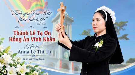 Thánh lễ Tạ ơn của Nữ tu Anna Lê Thị Tụ tại Giáo xứ Thuỷ Trạm
