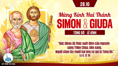 Thứ Tư: Ngày 28/10: THÁNH SI-MON VÀ THÁNH GIU-ĐA, TÔNG ĐỒ - lễ kính | Tin Mừng: Lc 6,12-19
